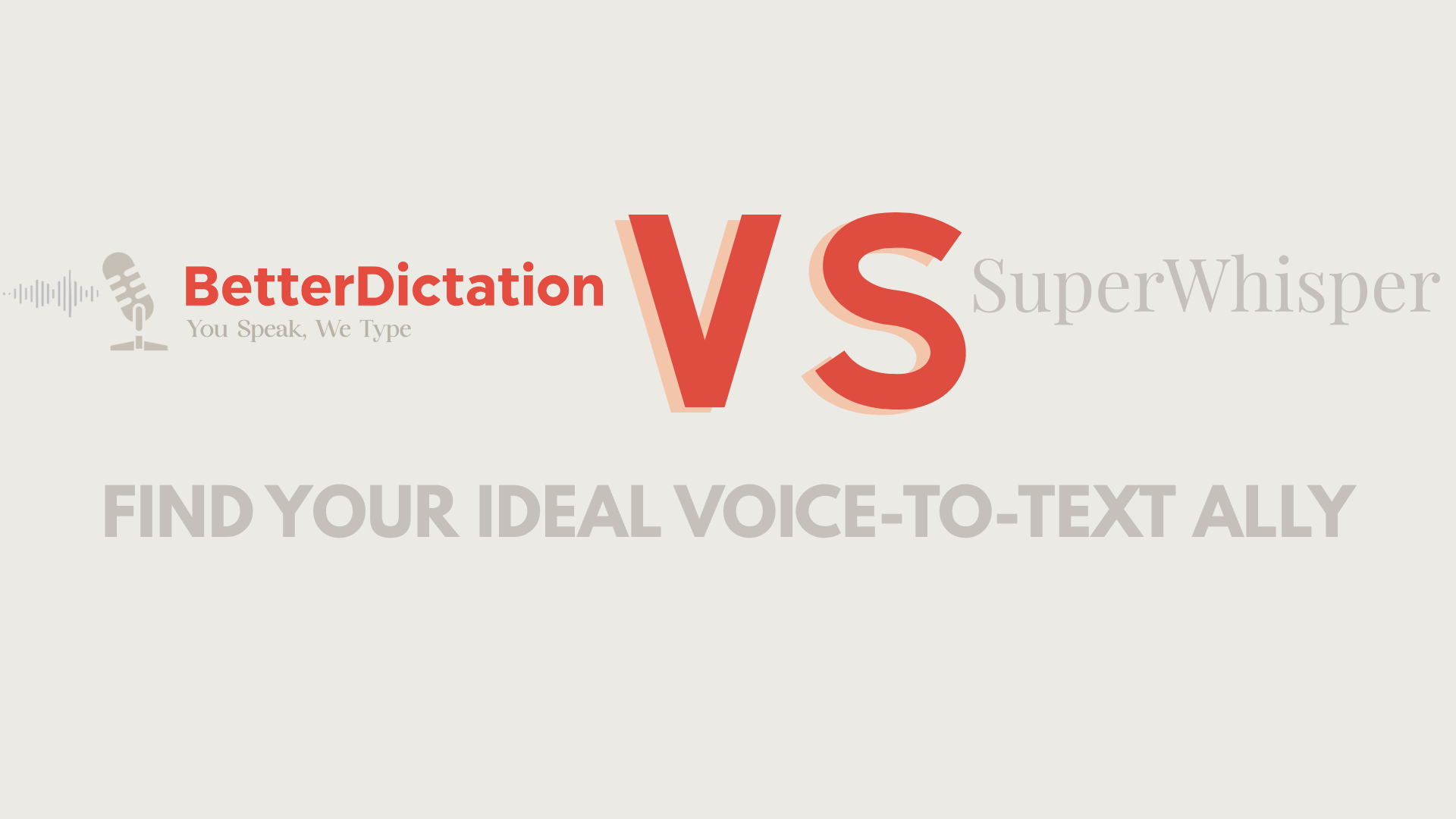 BetterDictation vs SuperWhisper banner